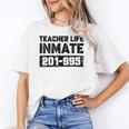 Teacher Life Jail Inmate Prisoner Halloween Costume Women's T-Shirt, trending gift Teacher Life Jail Inmate Prisoner Halloween Costume Women's T-Shirt, trending gift