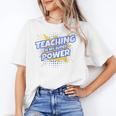 TEACHING IS MY SUPER POWER Teacher Appreciation Women's T-Shirt, Super Teacher Gifts, trending gift