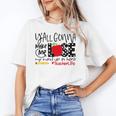 Y'All Gonna Make Me Lose My Mind Up Here Teacher Women's T-Shirt, trending gift
