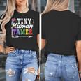 4 Teachers Or Parents Tiny Human Tamer Tee T-Shirt Women's T-Shirt, funny design