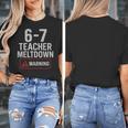 67 Don't Say 6-7 Again Teacher Shirt 67 Sarcastic Meme Women's T-Shirt, funny design 67 Don't Say 6-7 Again Teacher Shirt 67 Sarcastic Meme Women's T-Shirt, funny design