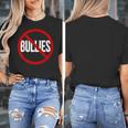 Anti Bullying No Bullies School Teacher Student Kindness Women's T-Shirt, funny design
