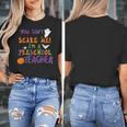 You Cant Scare Me Im A Preschool Teacher Women's T-Shirt, funny design