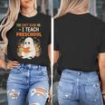 You Cant Scare Me I Teach Preschool Halloween Teacher Women's T-Shirt, funny design You Cant Scare Me I Teach Preschool Halloween Teacher Women's T-Shirt, funny design
