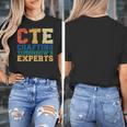 CTE Teacher Education Career Technical Women's T-Shirt, funny design CTE Teacher Education Career Technical Women's T-Shirt, funny design