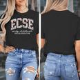 Floral ECSE Early Childhood Special Education SPED Teacher Women's T-Shirt, funny design Floral ECSE Early Childhood Special Education SPED Teacher Women's T-Shirt, funny design