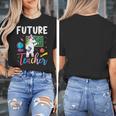 Future Teacher School Teacher Female Women's T-Shirt, Future Teacher Gifts, funny design