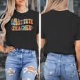 Groovy Substitute Teacher Retro Teacher Back To School Women's T-Shirt, Groovy Teacher Gifts, funny design Groovy Substitute Teacher Retro Teacher Back To School Women's T-Shirt, Groovy Teacher Gifts, funny design