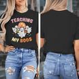 Halloween Teacher Teaching My Boos Costume Teacher Men Women Women's T-Shirt, funny design Halloween Teacher Teaching My Boos Costume Teacher Men Women Women's T-Shirt, funny design