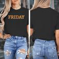 Happy Friday Love Fridays Fun Teacher For Men Women Women's T-Shirt, funny design