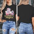 LEARNING IS MAGICAL TEACHER UNICORN BACK TO SCHOOL UNICORN Women's T-Shirt, funny design LEARNING IS MAGICAL TEACHER UNICORN BACK TO SCHOOL UNICORN Women's T-Shirt, funny design