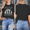 Line Dancing Choreographer Dance Teacher Group Performer Men Women Girls Kids Women's T-Shirt, funny design Line Dancing Choreographer Dance Teacher Group Performer Men Women Girls Kids Women's T-Shirt, funny design
