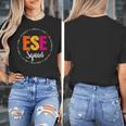 Matching ESE Squad First Last Day Team Teacher Student Tribe Women's T-Shirt, funny design