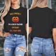 Math Teacher Halloween Quote I'm Scary All Year Long Men Women Women's T-Shirt, funny design Math Teacher Halloween Quote I'm Scary All Year Long Men Women Women's T-Shirt, funny design