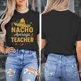 Nacho Average Teacher Cinco De Mayo Teacher Fiesta Women's T-Shirt, funny design
