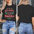 Be Nice To Me I Know Santa Teacher Christmas Men Women Women's T-Shirt, funny design