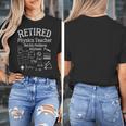 Not My Problems Anymore Retired Physics Teacher Women's T-Shirt, funny design Not My Problems Anymore Retired Physics Teacher Women's T-Shirt, funny design