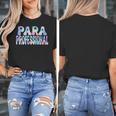 Paraprofessional Groovy Back To School Cute Teachers Women Women's T-Shirt, funny design Paraprofessional Groovy Back To School Cute Teachers Women Women's T-Shirt, funny design