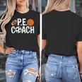 PE Gym Teacher Quotes School Class Instructor And Coach Women's T-Shirt, Pe Teacher Gifts, funny design PE Gym Teacher Quotes School Class Instructor And Coach Women's T-Shirt, Pe Teacher Gifts, funny design