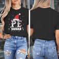 PE Squad Christmas PE Teacher Matching Xmas Women's T-Shirt, Pe Teacher Gifts, funny design PE Squad Christmas PE Teacher Matching Xmas Women's T-Shirt, Pe Teacher Gifts, funny design