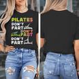 Pilates Instructor Teacher Watercolor Pilates Don't Fart Men Women Kids Women's T-Shirt, funny design Pilates Instructor Teacher Watercolor Pilates Don't Fart Men Women Kids Women's T-Shirt, funny design
