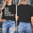 Real Men Marry Teachers Future Husband Wife Engagement Women's T-Shirt, funny design