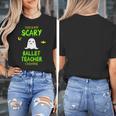 Scary Ballet Teacher Costume Halloween Lazy Easy Women's T-Shirt, funny design Scary Ballet Teacher Costume Halloween Lazy Easy Women's T-Shirt, funny design