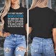 Sixth Grade Teacher 6th Grade Teacher T-Shirt Women's T-Shirt, funny design