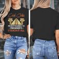 Social Studies Teacher World History Teacher Men Women Women's T-Shirt, History Teacher Gifts, funny design Social Studies Teacher World History Teacher Men Women Women's T-Shirt, History Teacher Gifts, funny design