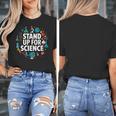 Stand Up For Science STEM Advocacy Pro Scientific Teacher Women's T-Shirt, Science Teacher Gifts, funny design Stand Up For Science STEM Advocacy Pro Scientific Teacher Women's T-Shirt, Science Teacher Gifts, funny design