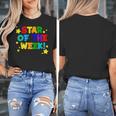 Star Of The Week Cheerful Recognition Student Teachers Class Men Women Kids Women's T-Shirt, funny design Star Of The Week Cheerful Recognition Student Teachers Class Men Women Kids Women's T-Shirt, funny design