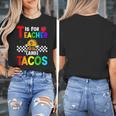 T Is For Teacher And Tacos For Teacher & Tacos Lovers Women's T-Shirt, funny design