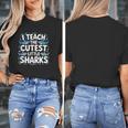 I Teach The Cutest Little Sharks Teacher School Women's T-Shirt, funny design
