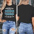 Teacher If At First You Don't Succeed Try Doing What Your Women's T-Shirt, funny design Teacher If At First You Don't Succeed Try Doing What Your Women's T-Shirt, funny design
