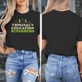 Teacher Superhero Student Educator Special Education Women's T-Shirt, funny design