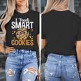 Teacher I Teach Smart Cookies Nerd Women's T-Shirt, funny design Teacher I Teach Smart Cookies Nerd Women's T-Shirt, funny design
