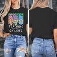 Teaching My Little Gnomies With Gnome For Teacher Women Women's T-Shirt, funny design Teaching My Little Gnomies With Gnome For Teacher Women Women's T-Shirt, funny design