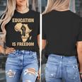 History Education Is Freedom African Map Black Teacher Women's T-Shirt, History Teacher Gifts, funny design