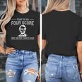 History Teacher Joke Four Score & Seven Years Women's T-Shirt, History Teacher Gifts, funny design History Teacher Joke Four Score & Seven Years Women's T-Shirt, History Teacher Gifts, funny design