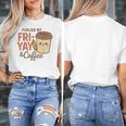 Friyay Teacher Coffee Friday School Cute Fri Yay Women's T-Shirt, funny design Friyay Teacher Coffee Friday School Cute Fri Yay Women's T-Shirt, funny design