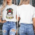 Teacher Life Messy Bun Glasses Leopard Sunflower Women's T-Shirt, funny design