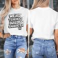 Weird Teachers Build Character School Pun Women's T-Shirt, funny design Weird Teachers Build Character School Pun Women's T-Shirt, funny design