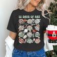 12 Days Of Art Teacher Christmas Artists Painter Educational Women's T-Shirt, gift for family, gift for coworker