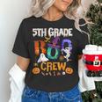 5th Grade Boo Crew Teacher Student Halloween Costume For Men Women Kids Women's T-Shirt, gift for family, gift for coworker