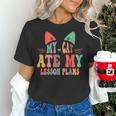 My Cat Ate My Lesson Plans Teacher Sarcastic Women's T-Shirt, gift for family, gift for coworker