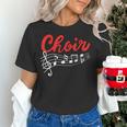 Choir Chorister Choir Teacher Choir Director Women's T-Shirt, gift for family, gift for coworker