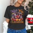 Way To Classroom Halloween Witch Three Cute Sloths Teacher Women's T-Shirt, gift for family, gift for coworker Way To Classroom Halloween Witch Three Cute Sloths Teacher Women's T-Shirt, gift for family, gift for coworker