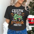 Creepin It Real Monster School 5th Grade Teacher Halloween Women's T-Shirt, gift for family, gift for coworker Creepin It Real Monster School 5th Grade Teacher Halloween Women's T-Shirt, gift for family, gift for coworker