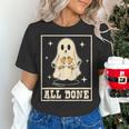 All Done Sign Language Ghost Speech Pathology Teacher Women's T-Shirt, gift for family, gift for coworker All Done Sign Language Ghost Speech Pathology Teacher Women's T-Shirt, gift for family, gift for coworker
