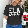 English Language Art Teacher Crew ELA Squad English Teacher Women's T-Shirt, English Teacher Shirts, gift for family, gift for coworker English Language Art Teacher Crew ELA Squad English Teacher Women's T-Shirt, English Teacher Shirts, gift for family, gift for coworker